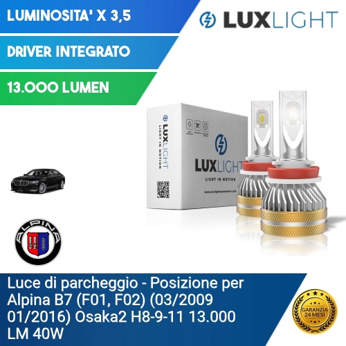 Luce di parcheggio - Posizione per Alpina B7 (F01, F02) (03/2009 01/2016) Osaka2 H8-9-11 13.000 LM 40W