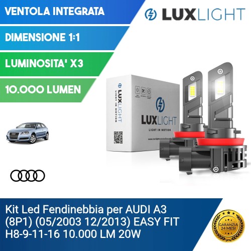 Kit Led Fendinebbia per AUDI A3 (8P1) (05/2003 12/2013) EASY FIT H8-9-11-16 10.000 LM 20W