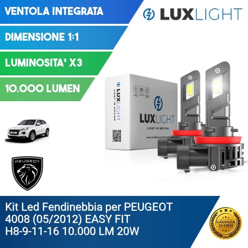 Kit Led Fendinebbia per PEUGEOT 4008 (05/2012) EASY FIT H8-9-11-16 10.000 LM 20W