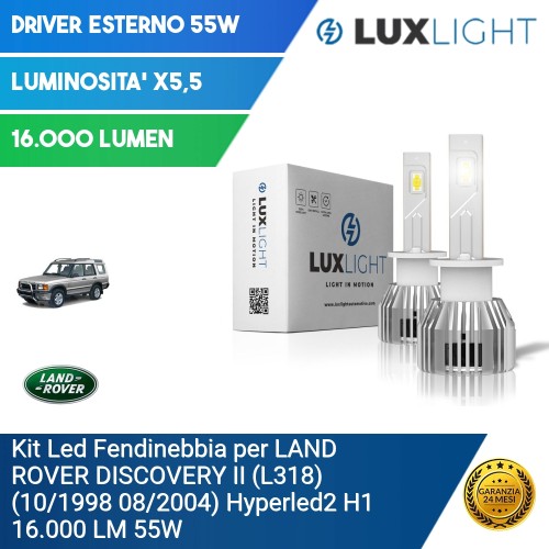 Kit Led Fendinebbia per LAND ROVER DISCOVERY II (L318) (10/1998 08/2004) Hyperled2 H1 16.000 LM 55W