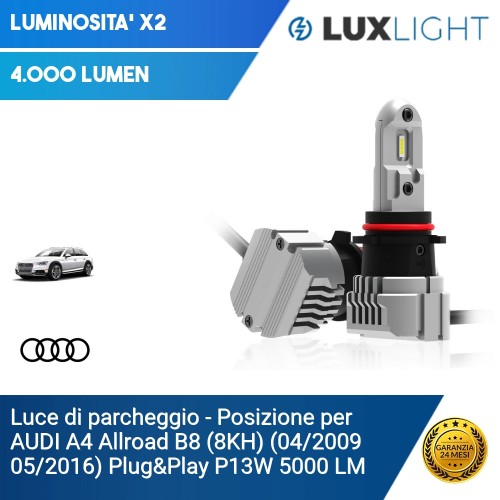 Luce di parcheggio - Posizione per AUDI A4 Allroad B8 (8KH) (04/2009 05/2016) Plug&Play P13W 5000 LM