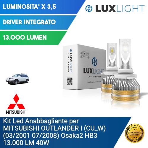 Kit Led Anabbagliante per MITSUBISHI OUTLANDER I (CU_W) (03/2001 07/2008) Osaka2 HB3 13.000 LM 40W