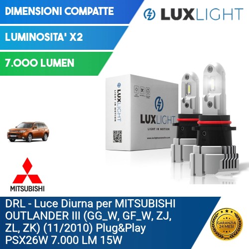 DRL - Luce Diurna per MITSUBISHI OUTLANDER III (GG_W, GF_W, ZJ, ZL, ZK) (11/2010) Plug&Play PSX26W 7.000 LM 15W