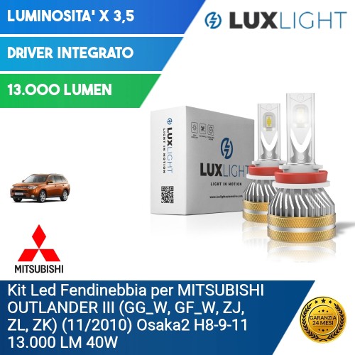 Kit Led Fendinebbia per MITSUBISHI OUTLANDER III (GG_W, GF_W, ZJ, ZL, ZK) (11/2010) Osaka2 H8-9-11 13.000 LM 40W