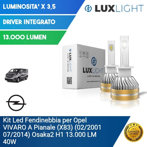 Kit Led Fendinebbia per Opel VIVARO A Pianale (X83) (02/2001 07/2014) Osaka2 H1 13.000 LM 40W