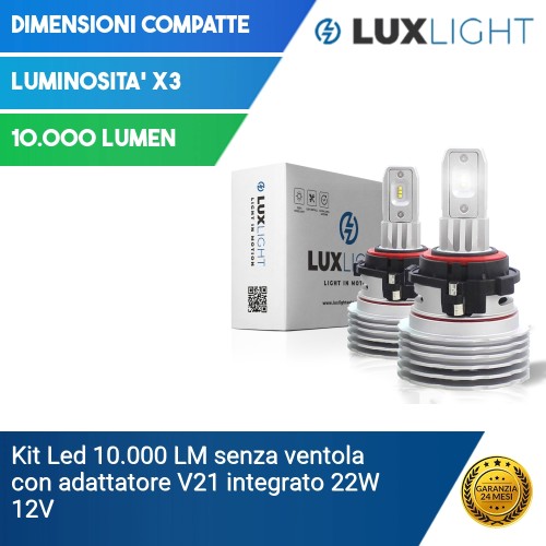 Kit Led 10.000 LM senza ventola con adattatore V21 integrato 22W 12V