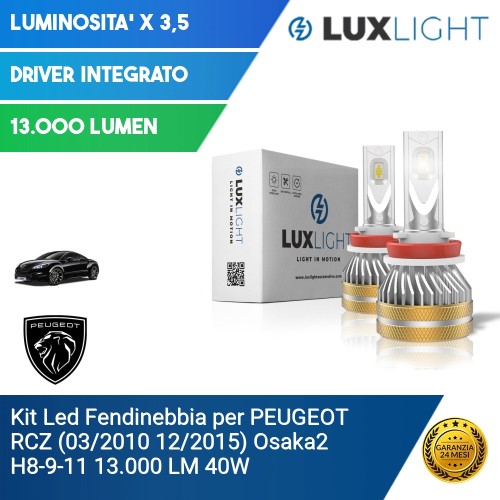 Kit Led Fendinebbia per PEUGEOT RCZ (03/2010 12/2015) Osaka2 H8-9-11 13.000 LM 40W