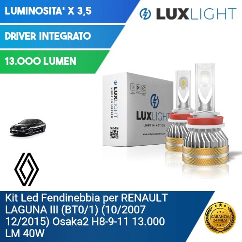 Kit Led Fendinebbia per RENAULT LAGUNA III (BT0/1) (10/2007 12/2015) Osaka2 H8-9-11 13.000 LM 40W