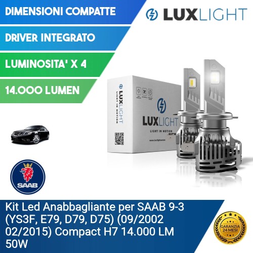 Kit Led Anabbagliante per SAAB 9-3 (YS3F, E79, D79, D75) (09/2002 02/2015) Compact H7 14.000 LM 50W