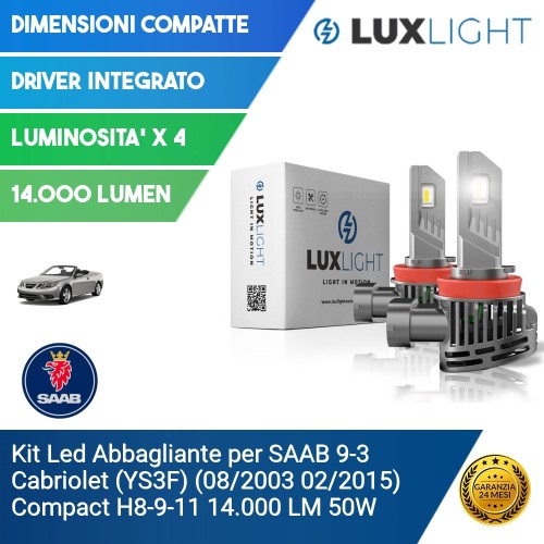 Kit Led Abbagliante per SAAB 9-3 Cabriolet (YS3F) (08/2003 02/2015) Compact H8-9-11 14.000 LM 50W