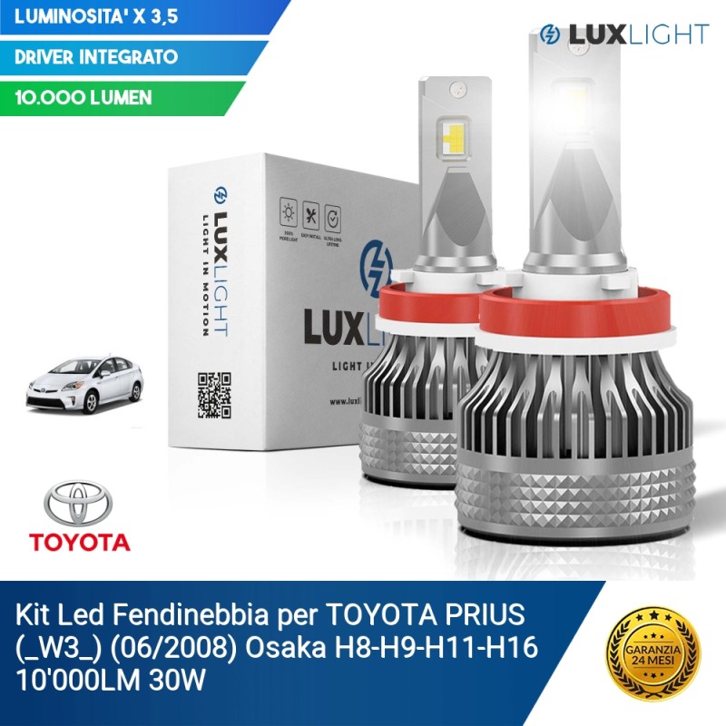 Kit Led Fendinebbia per TOYOTA PRIUS (_W3_) (06/2008) Osaka H8-H9-H11-H16 10'000LM 30W