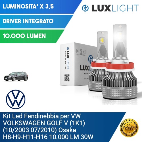 Kit Led Fendinebbia per VW VOLKSWAGEN GOLF V (1K1) (10/2003 07/2010) Osaka H8-H9-H11-H16 10.000 LM 30W