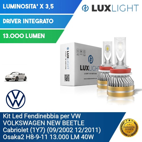 Kit Led Fendinebbia per VW VOLKSWAGEN NEW BEETLE Cabriolet (1Y7) (09/2002 12/2011) Osaka2 H8-9-11 13.000 LM 40W