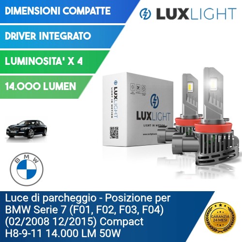 Luce di parcheggio - Posizione per BMW Serie 7 (F01, F02, F03, F04) (02/2008 12/2015) Compact H8-9-11 14.000 LM 50W
