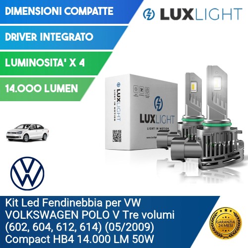 Kit Led Fendinebbia per VW VOLKSWAGEN POLO V Tre volumi (602, 604, 612, 614) (05/2009) Compact HB4 14.000 LM 50W