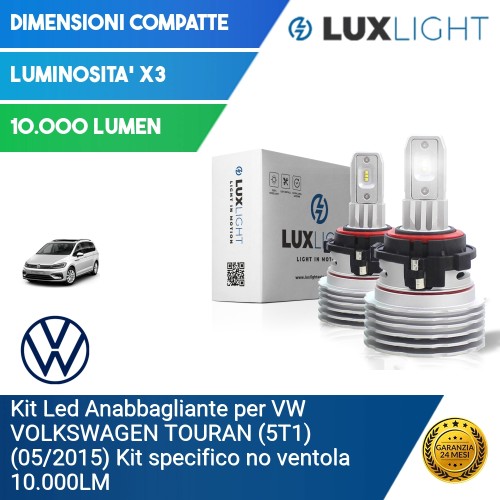 Kit Led Anabbagliante per VW VOLKSWAGEN TOURAN (5T1) (05/2015) Kit specifico no ventola 10.000LM