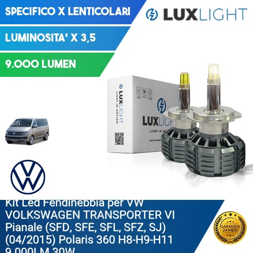 Kit Led Fendinebbia per VW VOLKSWAGEN TRANSPORTER VI Pianale (SFD, SFE, SFL, SFZ, SJ) (04/2015) Polaris 360 H8-H9-H11 9.000LM 30