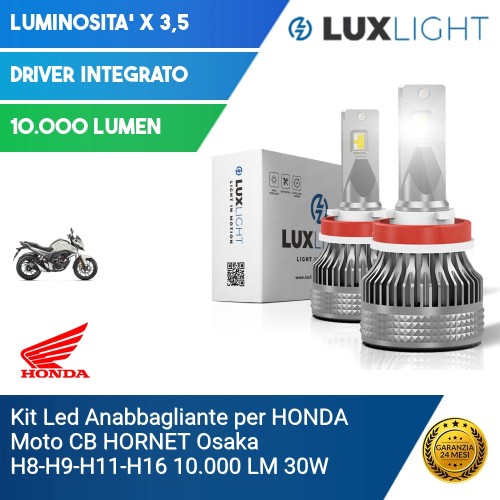 Kit Led Anabbagliante per HONDA Moto CB HORNET  Osaka H8-H9-H11-H16 10.000 LM 30W