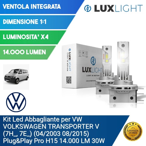 Kit Led Abbagliante per VW VOLKSWAGEN TRANSPORTER V (7H_, 7E_) (04/2003 08/2015) Plug&Play Pro H15 14.000 LM 30W