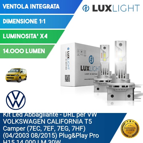 Kit Led Abbagliante - DRL per VW VOLKSWAGEN CALIFORNIA T5 Camper (7EC, 7EF, 7EG, 7HF) (04/2003 08/2015) Plug&Play Pro H15 14.000