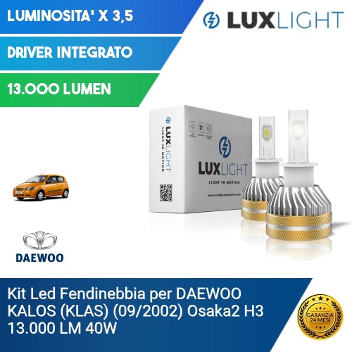 Kit Led Fendinebbia per DAEWOO KALOS (KLAS) (09/2002) Osaka2 H3 13.000 LM 40W