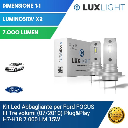 Kit Led Abbagliante per Ford FOCUS III Tre volumi (07/2010) Plug&Play H7-H18 7.000 LM 15W