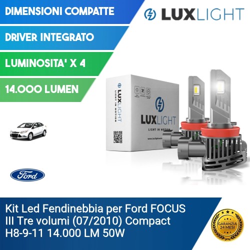 Kit Led Fendinebbia per Ford FOCUS III Tre volumi (07/2010) Compact H8-9-11 14.000 LM 50W