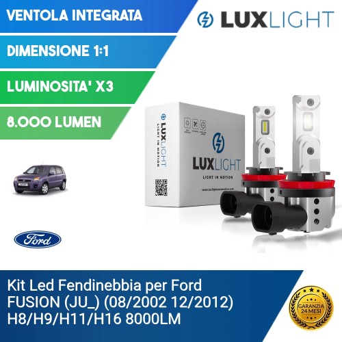 Kit Led Fendinebbia per Ford FUSION (JU_) (08/2002 12/2012) H8/H9/H11/H16 8000LM