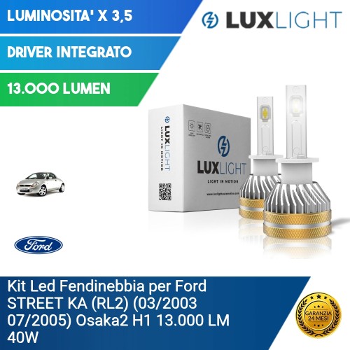 Kit Led Fendinebbia per Ford STREET KA (RL2) (03/2003 07/2005) Osaka2 H1 13.000 LM 40W