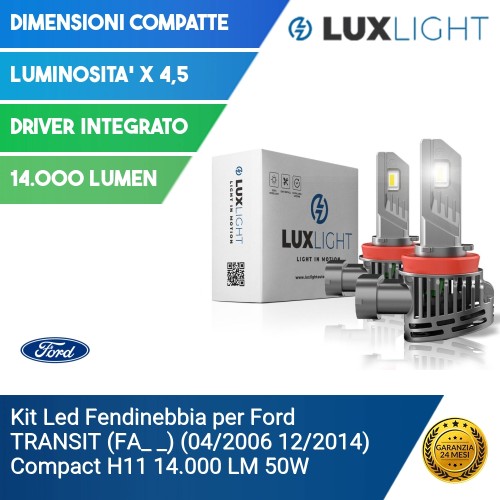 Kit Led Fendinebbia per Ford TRANSIT (FA_ _) (04/2006 12/2014) Compact H11 14.000 LM 50W