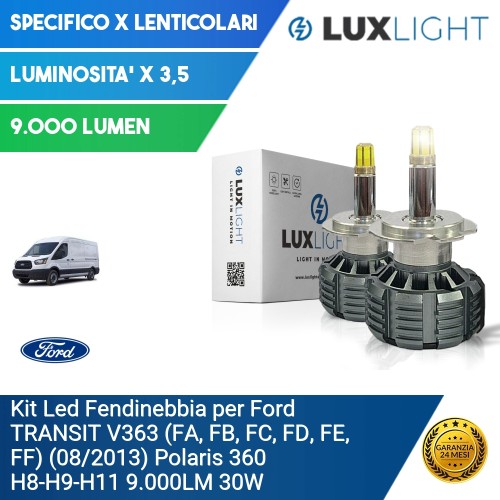 Kit Led Fendinebbia per Ford TRANSIT V363 (FA, FB, FC, FD, FE, FF) (08/2013) Polaris 360 H8-H9-H11 9.000LM 30W