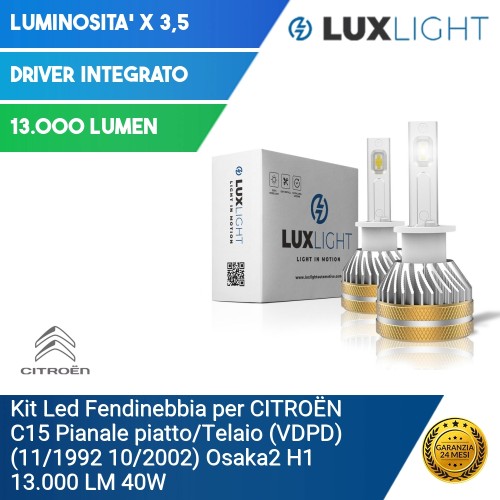 Kit Led Fendinebbia per CITROËN C15 Pianale piatto (VDPD) (11/1992 10/2002) Osaka2 H1 13.000 LM 40W
