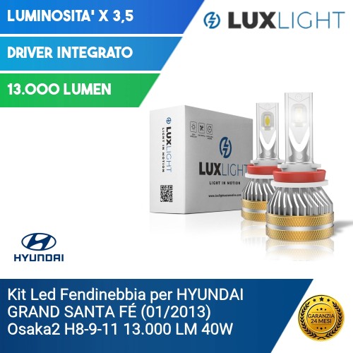 Kit Led Fendinebbia per HYUNDAI GRAND SANTA FÉ (01/2013) Osaka2 H8-9-11 13.000 LM 40W